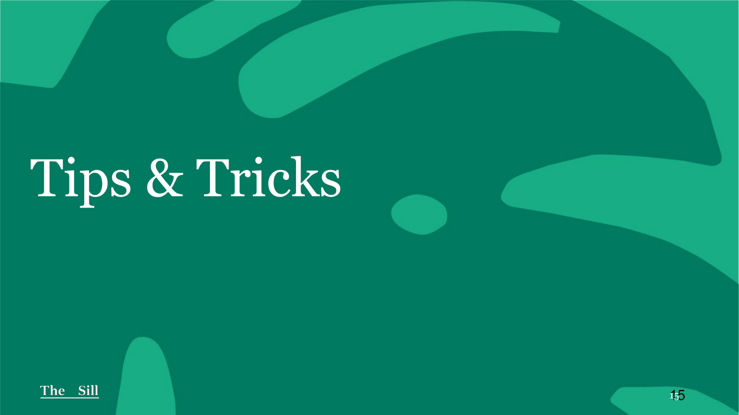 Tips & Tricks