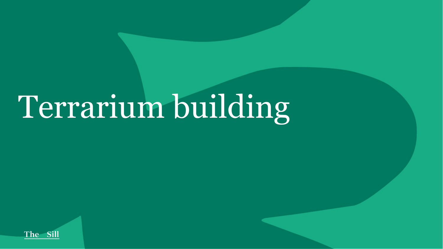 Terrarium Building